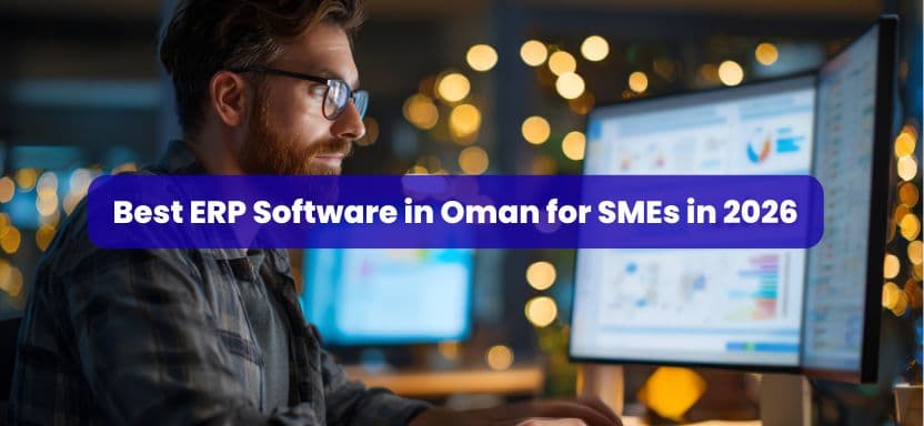 Best ERP Software in Oman for SMEs in 2026
